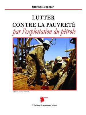 cover image of Lutter Contre La Pauvreté Par L'Exploitation Du Pétrole